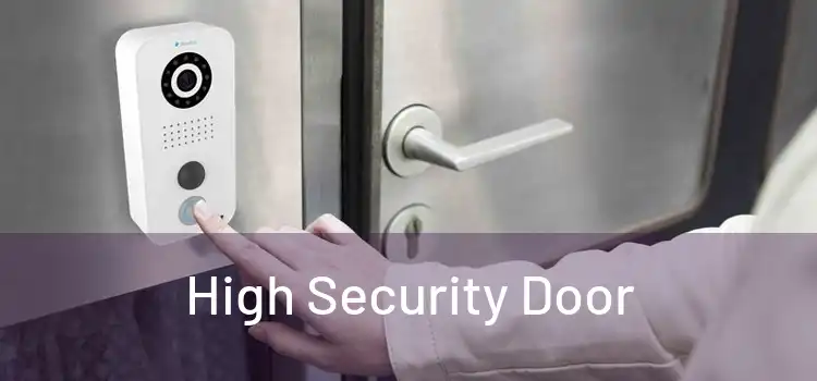  High Security Door 