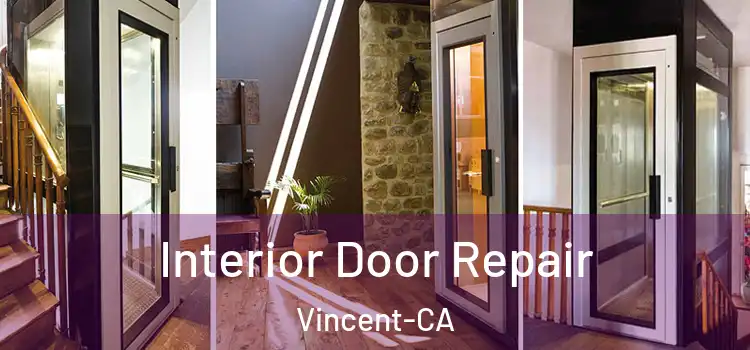  Interior Door Repair Vincent-CA